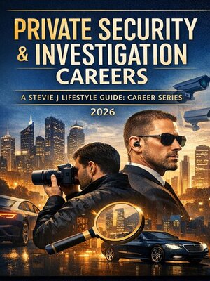 cover image of Private Security and Investigation Careers